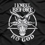 I Kneel Before No God Baphomet Pentagram Gothic & Satanic T-Shirt