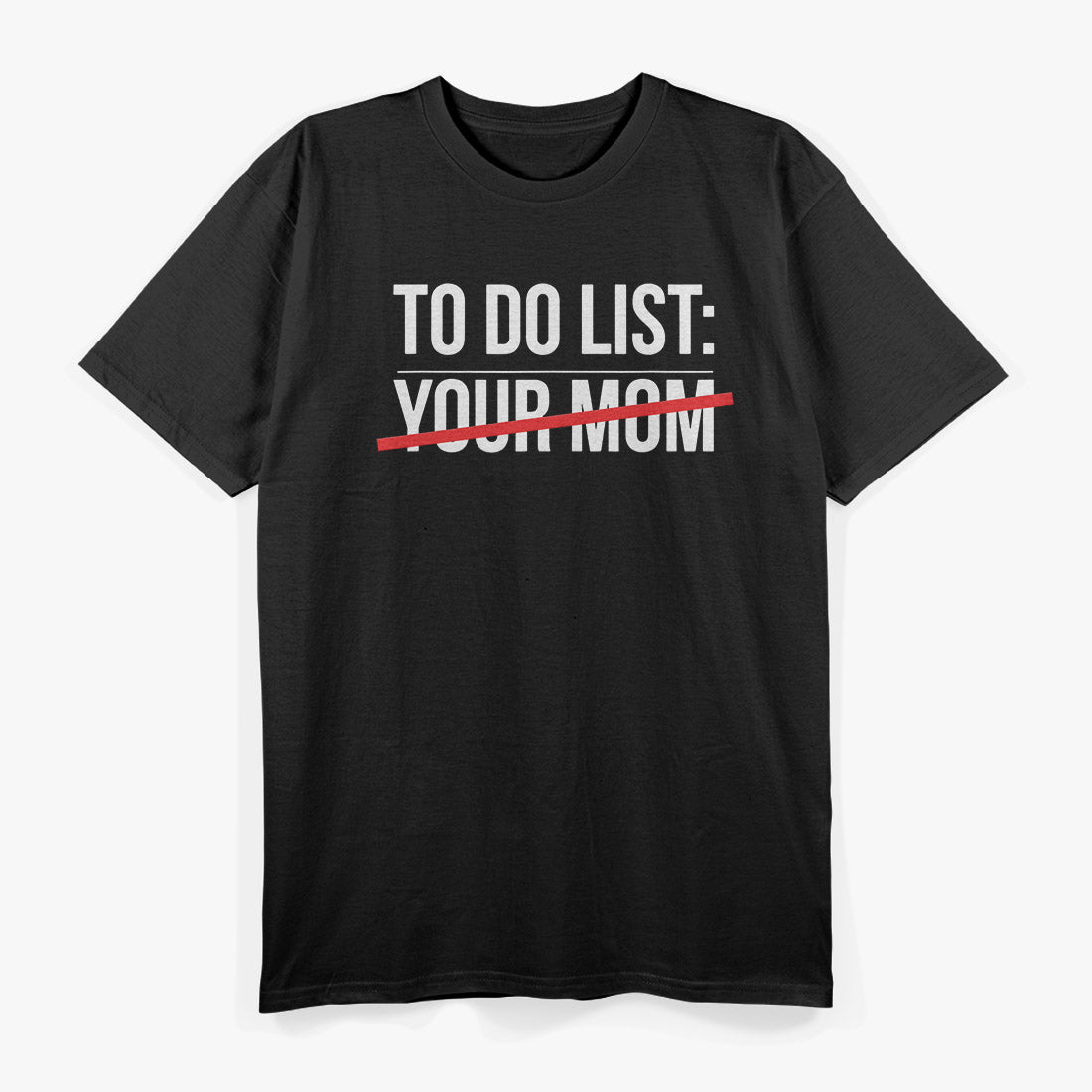 My Daily Checklist – Chaos Edition T-Shirt
