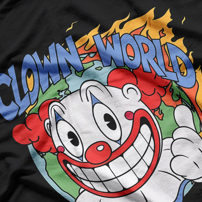 Clown World, The World Has Gone Mad T-Shirt