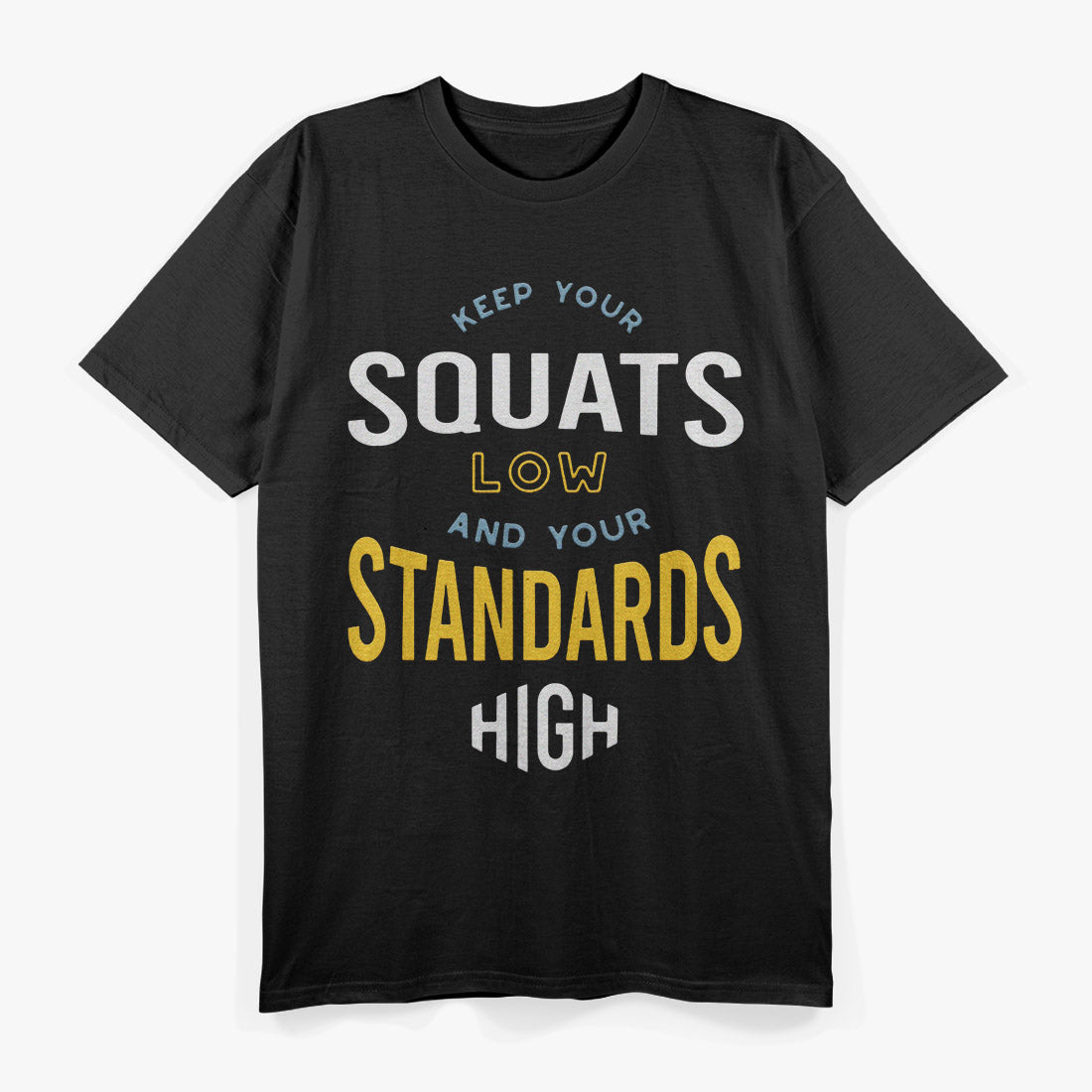 Fitness Phrase: Exercise Motto T-Shirt