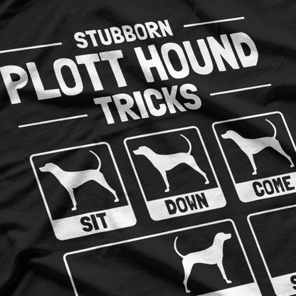 Plott Hound Dog Owner Meme – Funny Dog Training Tee T-Shirt