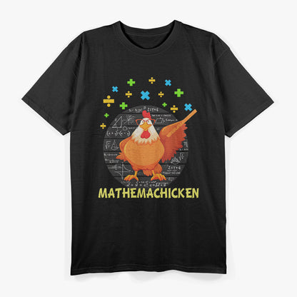 Mathemachicken Funny Chicken Math T-Shirt