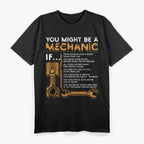 You Might Be a Mechanic If… T-Shirt