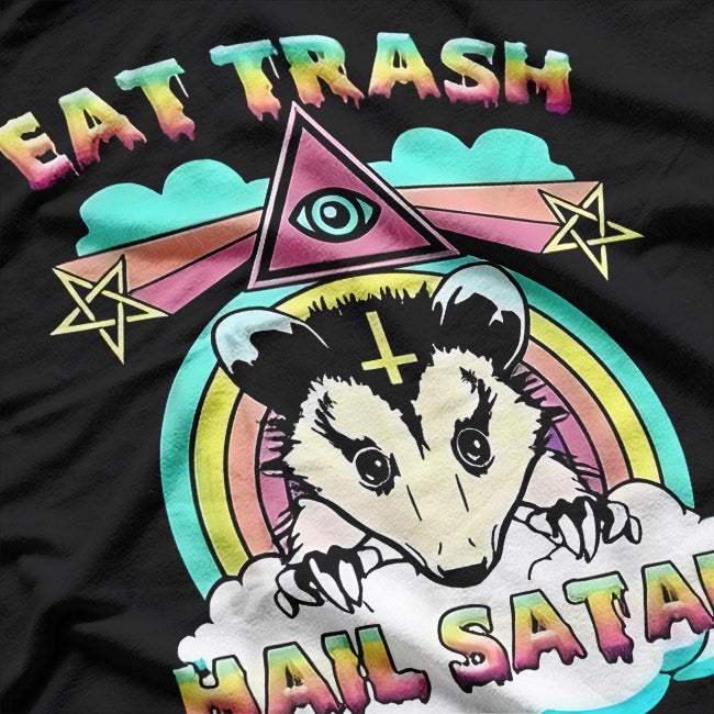 Eat Trash, Hail Chaos – Funny Raccoon Trash Panda T-Shirt