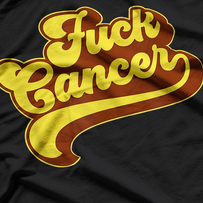F Cancer - Retro 70s Vintage Vibes T-Shirt