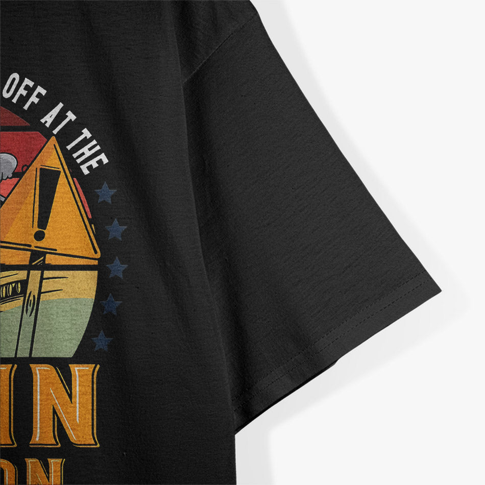 Don’t Make Me Drop You Off At The Train Station Funny T-Shirt