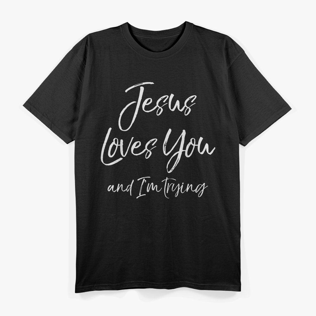 Jesus Loves You T-Shirt