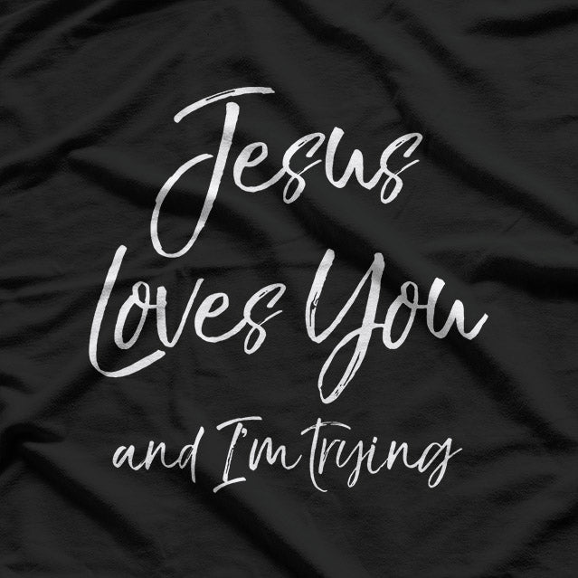 Jesus Loves You T-Shirt