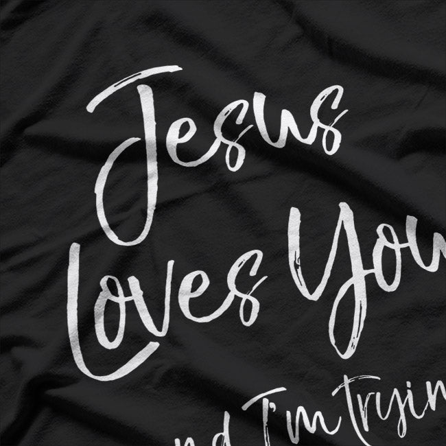 Jesus Loves You T-Shirt