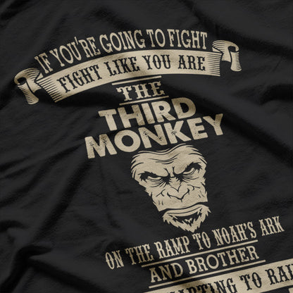 Fight Like a Monkey Humor Design for Quirky Animal Lovers T-Shirt