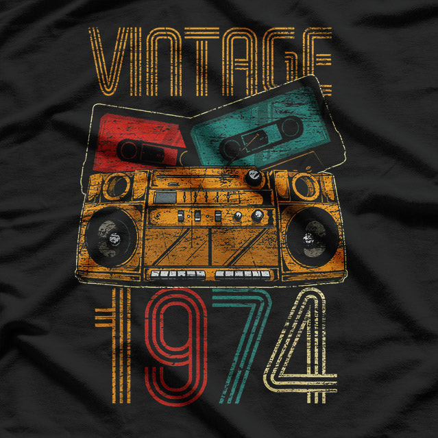 Vintage 1974 - A Classic Year for a Classic Soul T-Shirt