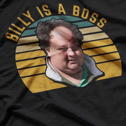 Billy Gerhardt: The Boss – Hilarious Meme T-Shirt