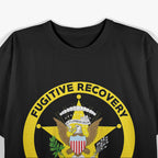 Fugitive Recovery Agent: No Escape, No Excuses T-Shirt