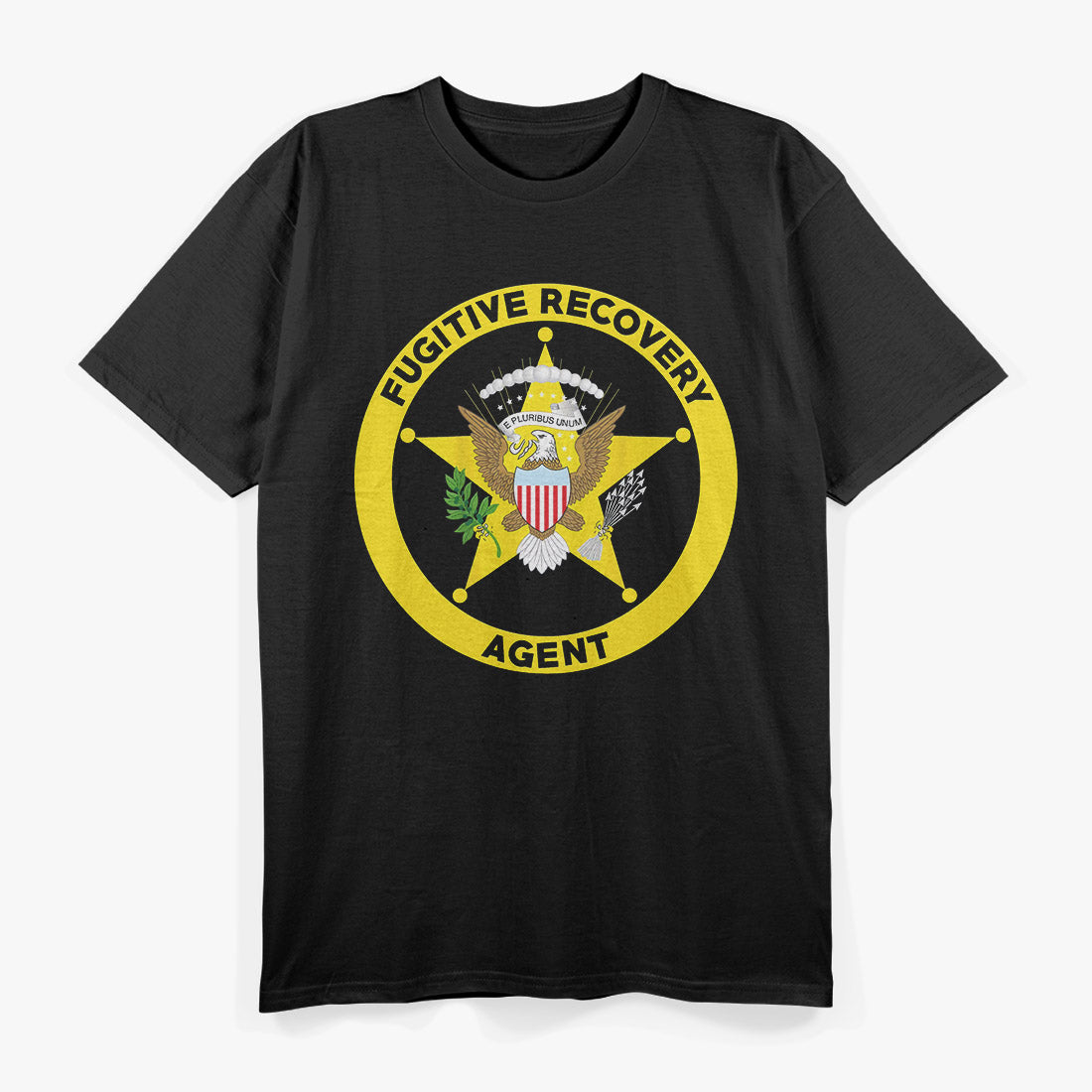 Fugitive Recovery Agent: No Escape, No Excuses T-Shirt