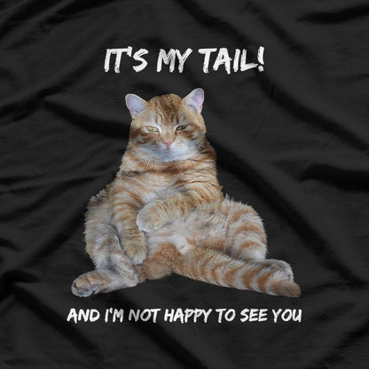 It's My Tail! Funny Tabby Cat T-Shirt