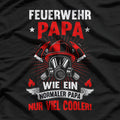 Feuerwehr Papa: Firefighter Dad T-Shirt