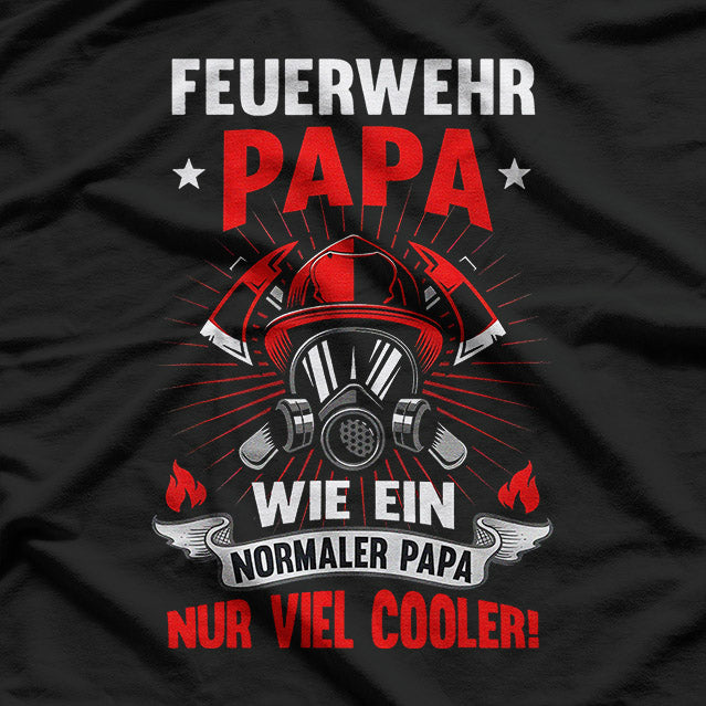Feuerwehr Papa: Firefighter Dad T-Shirt
