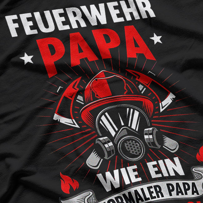 Feuerwehr Papa: Firefighter Dad T-Shirt