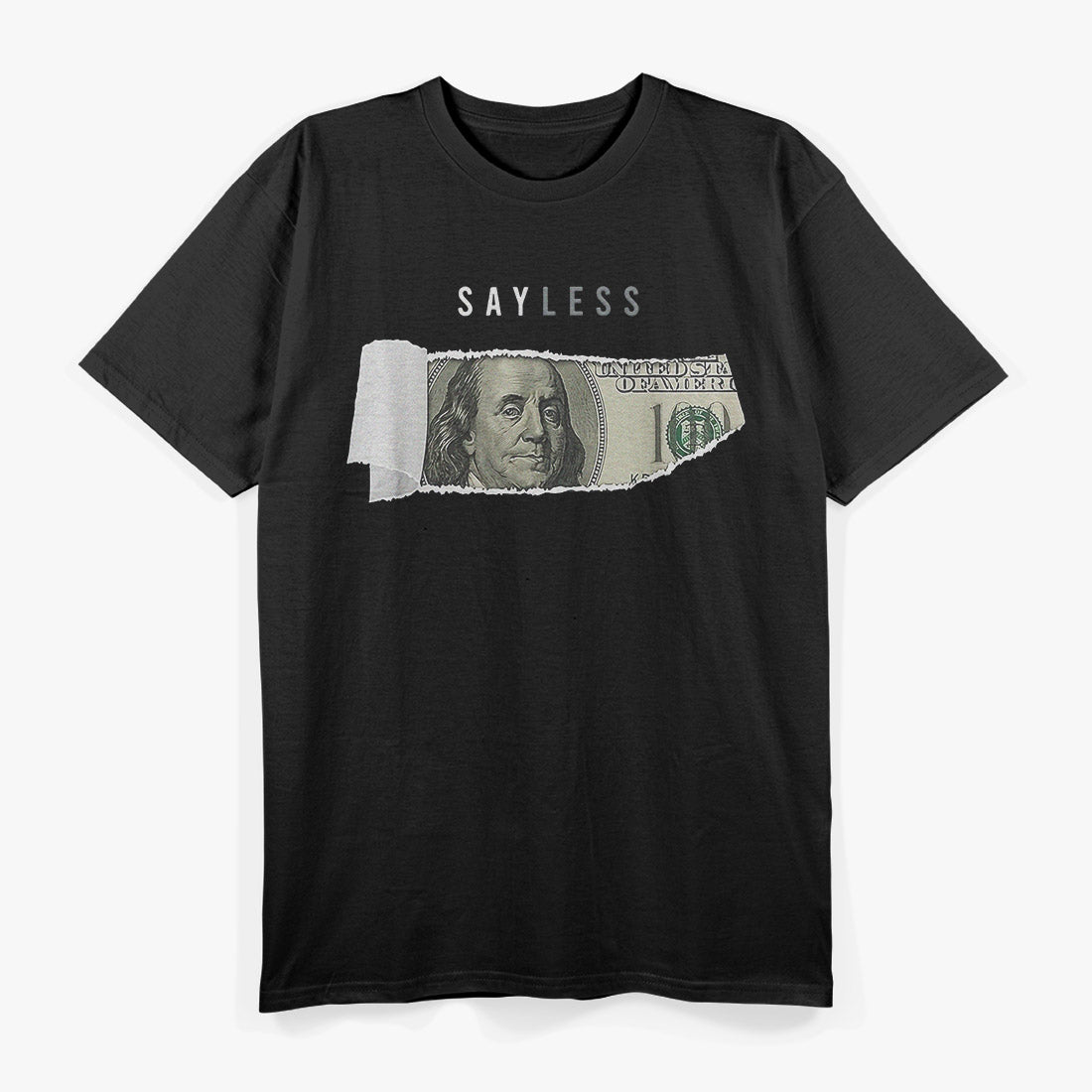 Say Less Money - Bold and Witty Humor T-Shirt