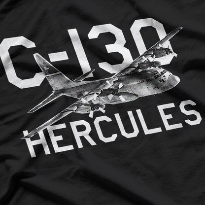 C-130 Hercules: The Workhorse of the Skies T-Shirt