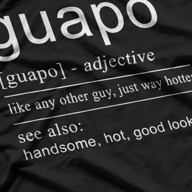 El Guapo: Spanish Swag with Style T-Shirt