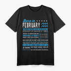 February Birthday Aquarius Born in February Zodiac Gift T-Shirt
