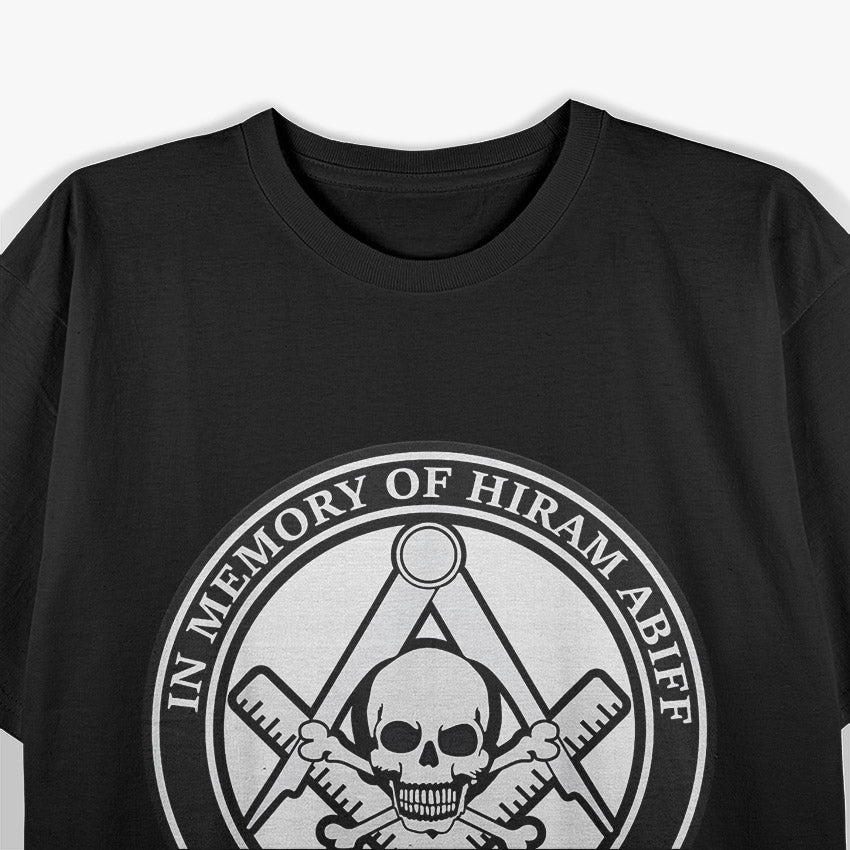 In Memory of Hiram Abiff: Masonic Brotherhood Tribute T-Shirt