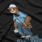 Sloth Mailman - Funny and Rude Postal Worker Humor T-Shirt