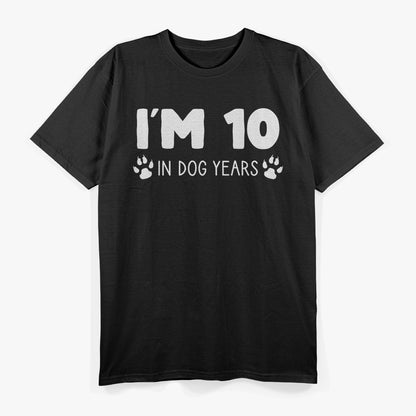 I’m 10 In Dog Years 70th Birthday T-Shirt