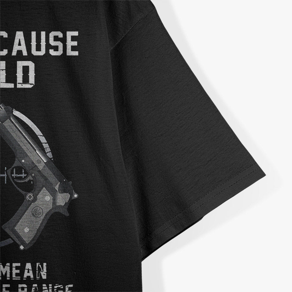 Funny Aging Humor – Out of Range Quote Graphic T-Shirt