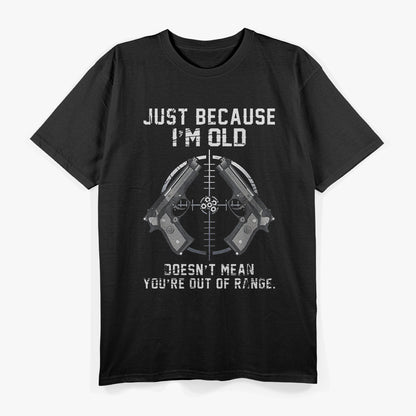 Funny Aging Humor – Out of Range Quote Graphic T-Shirt