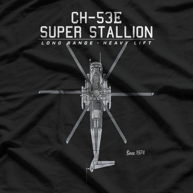CH-53E Super Stallion: The King of Heavy Lift T-Shirt