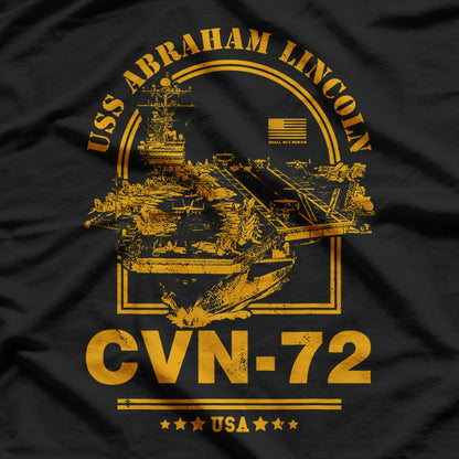 CVN-72 USS Abraham Lincoln: Proud Navy Carrier T-Shirt