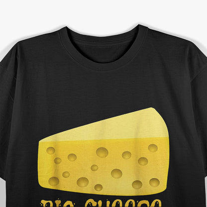 Funny Big Cheese - The Cheesiest Joke T-Shirt