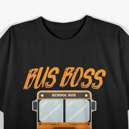 Buss Boss, School Bus Driver T-Shirt