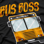 Buss Boss, School Bus Driver T-Shirt