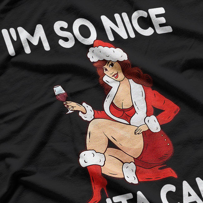 I’m So Nice Santa Came Twice Funny Christmas Joke T-Shirt