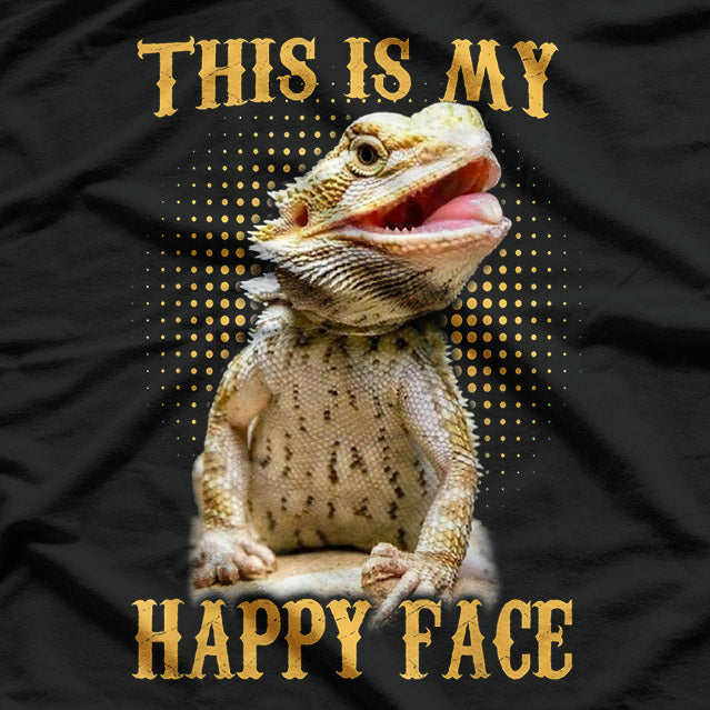 This Is My Happy Face: Bearded Dragon T-Shirt