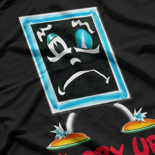 Hurry Up! Retro Blackboard-Inspired Design T-Shirt