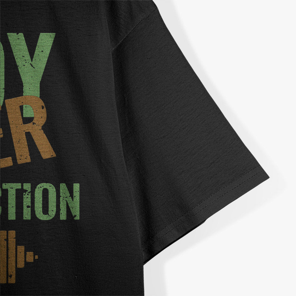 Body Under Construction Gym Fitness Progress Motivational T-shirt