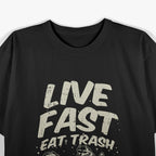 Eat Trash – Skunk, Raccoon, Opossum, Street Cats Funny Design T-Shirt
