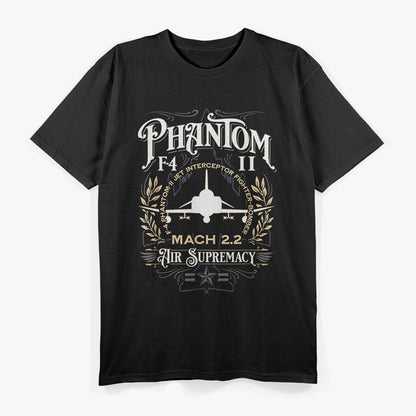 F-4 Phantom Jet – Air Supremacy Fighter Bomber Aviation Love T-Shirt