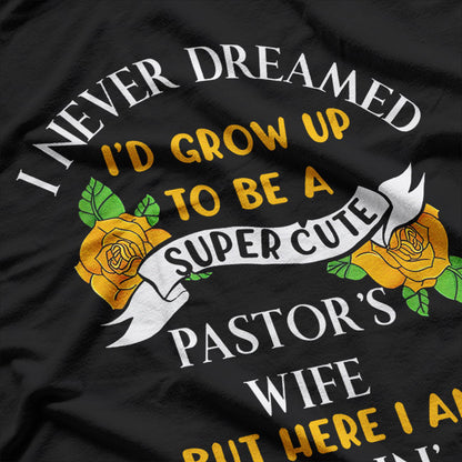 Pastor’s Wife – Funny First Lady of the Church T-Shirt