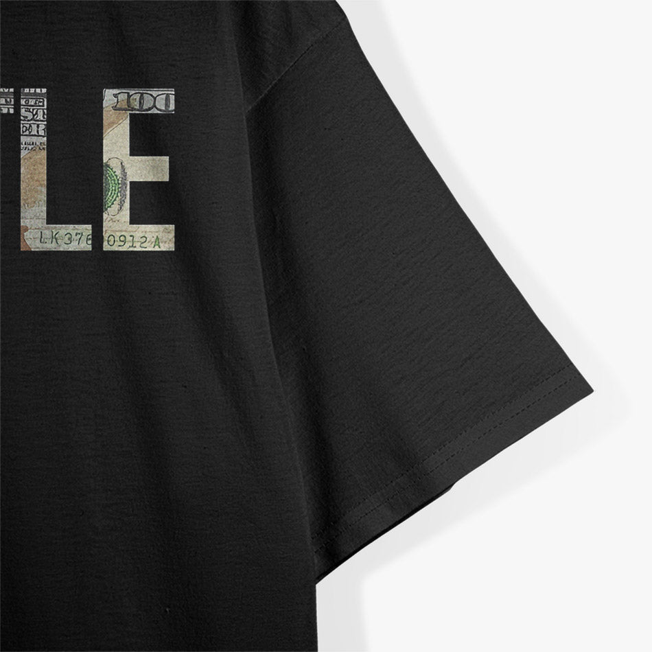 Hustle Hard Graphic – 100 Dollar Bill Ambition Rise & Grind T-Shirt