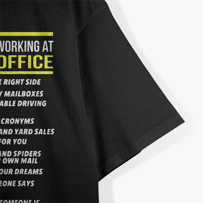 Postal Service -10 Signs You_re Working T-Shirt