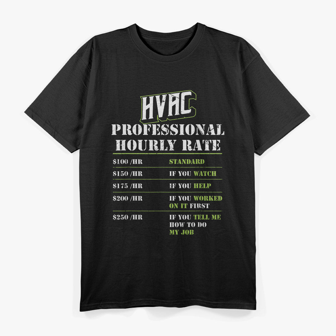 Professional Hvac Tech Hourly Rate AC Repairman T-Shirt