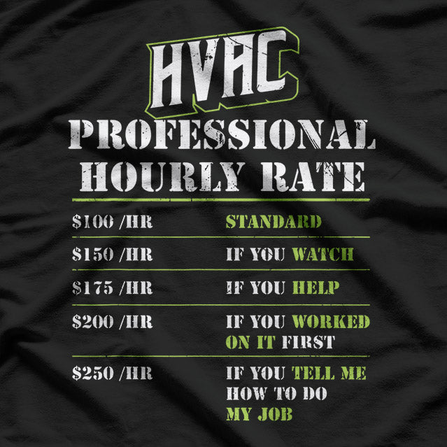 Professional Hvac Tech Hourly Rate AC Repairman T-Shirt