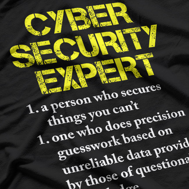 Cybersecurity Expert: Geek & Software Engineer T-Shirt