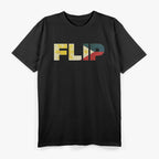 FLIP: Proud Filipino Heritage & Culture T-Shirt