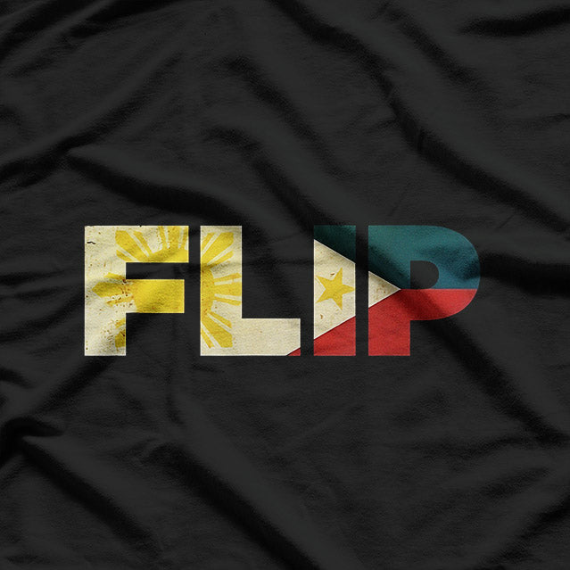 FLIP: Proud Filipino Heritage & Culture T-Shirt